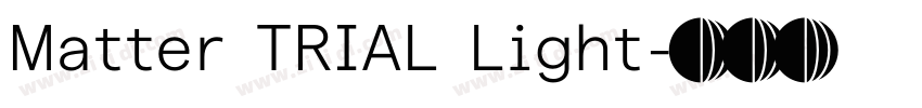 Matter TRIAL Light字体转换